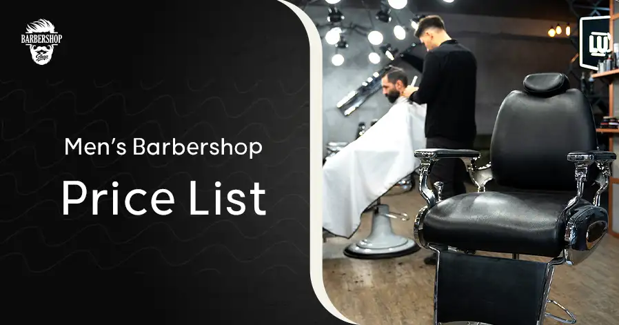 Men’s Barbershop Price List