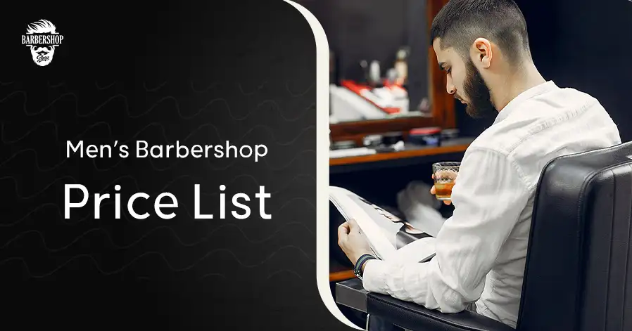 Men’s Barbershop Price List